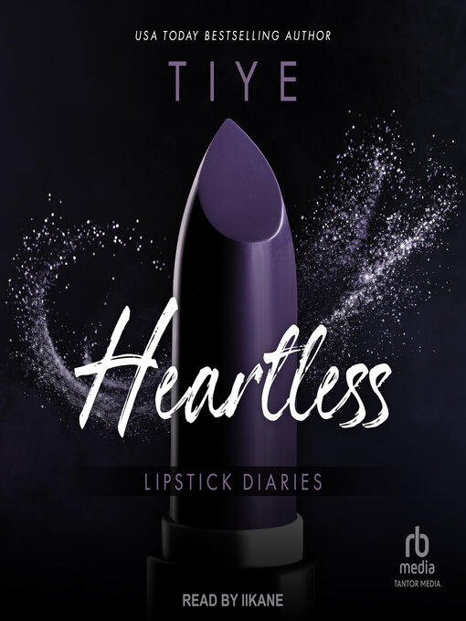 Title details for Heartless by Tiye - Wait list